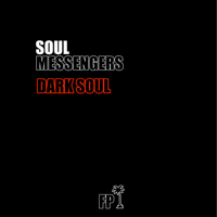 DARK SOUL by Soul Messengers