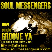 Groove Ya by Soul Messengers