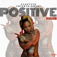 Positive ( Clean ) by Cl'Che'
