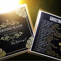 Shooting Slugs Mixtape by Dj Tricky C