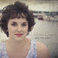 Take Me Back by Victoria Cooper