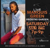Marquis Green Live @ Robyns Garden