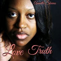 Love Truth by Annette Skeens
