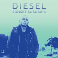 Diesel - Sunset Suburbia EP Tour - Paddo RSL