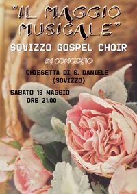 "Il Maggio Musicale" - Sovizzo Gospel Choir & Elvea