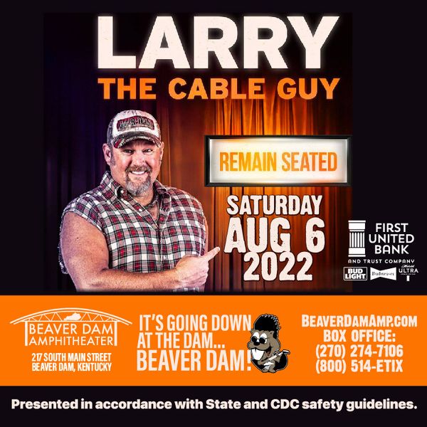 LARRY THE CABLE GUY Remain Seated Beaver Dam Amphitheater Aug