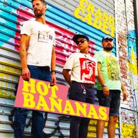 Hot Bananas by Crash Cadet