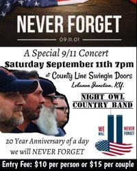 Night Owl Country Band 9/11 Never Forget Concert