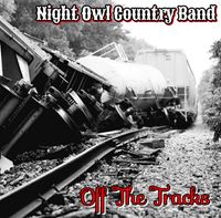 Off The Tracks: Night Owl's Brand New CD!