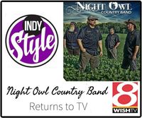 Night Owl Country Band / Indy Style TV Program