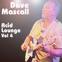 Acid Lounge vol 4 by Dave Mascall
