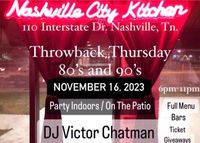 Throwback Third Thursday w/ DJ Victor Chatman