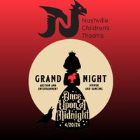 Nashville Children's Theatre Grand Night Celebration and AFTER PARTY w/DJ Victor Chatman 