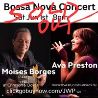 SOLD OUT - Bossa Nova Concert - Moises & Ava