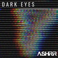 Dark Eyes by ASHRR