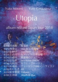 Utopia Japan Tour 