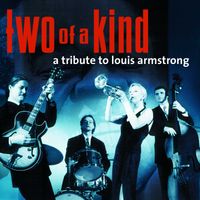 A Tribute To Louis Armstrong by Michaela Rabitsch & Robert Pawlik - Two Of A Kind