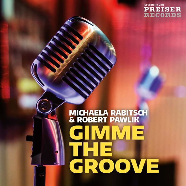 Michaela Rabitsch, Michaela Rabitsch & Robert Pawlik Quartet