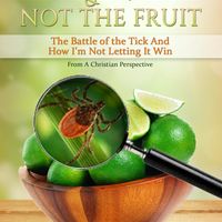 Lyme & Not the Fruit