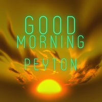 Good Morning - Single by Peyton