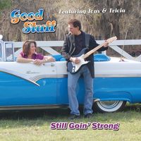 CD: Still Goin' Strong - To Be Shipped