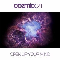 Open Up Your Mind by Cozmic Cat