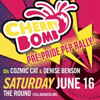Cherry Bomb Pre Pride Pep Rally