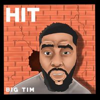 Hit by Big Tim