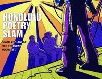 Honolulu Poetry Slam: Fourth Thursdays | Jason Tom - Official Site