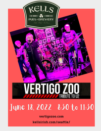 Vertigo Zoo @ Kells Seattle