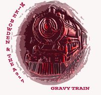 GRAVY TRAIN: CD