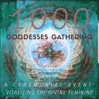 1000 Goddesses Gathering