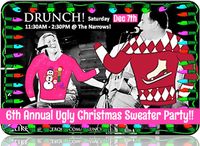 DRUNCH 6th Annual Ugly Christmas Sweater Party