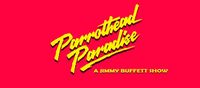Parrothead Paradise - A Jimmy Buffet Tribute 