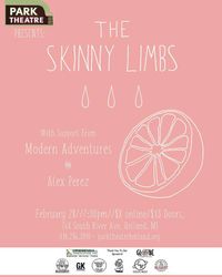 The Skinny Limbs Live @ Park Theatre