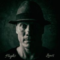 Highs & Lows  by MATTIAS LIES