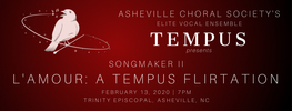 Songmaker II | L'Amour: A Tempus Flirtation - Student Concert Ticket