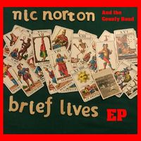 Brief Lives EP by Nic Norton and the County Band