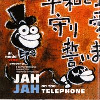 Jah Jah On The Telephone