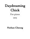 Daydreaming Chick, 1'15''