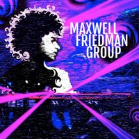 Maxwell Friedman Group @ Nectar (Seattle) w/ Eldridge Gravy & Joytribe