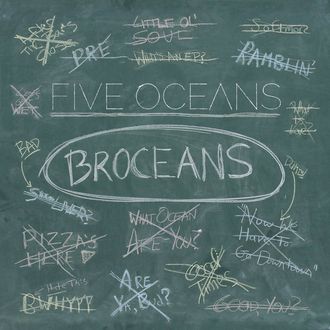 Five Oceans: Broceans