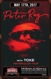 Porter Ray WaterColor Tour w/ TOKE