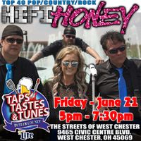 HiFi Honey - Taps Taste & Tunes Festival (06/21/19)