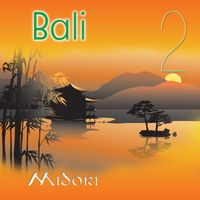 Bali 2 by Midori