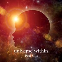 Universe Within by Paul Sills