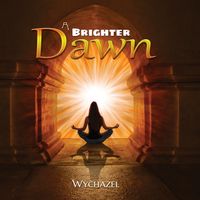 A Brighter Dawn by Wychazel
