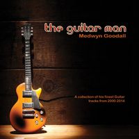 The Guitar Man by Medwyn Goodall