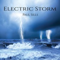 Electric Storm by Paul Sills
