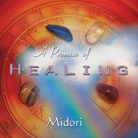 A Promise of Healing by Midori